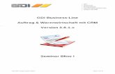 GDI Business-Line Auftrag & Warenwirtschaft mit ... Einführungsseminar GDI Business-Line Stufe I Februar 2018 GDI-mbH Landau, Stand 02/2018 Seite 2 von 37 Einführungsseminar GDI