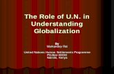 The Role of U.N. in Understanding · PDF file Table 1 Population of Slum Areas in 1990, 2001, 2005 and Annual Slum Growth Rate Region % Slum in 1990 % slum in 2001 %slum in 2005 Slum