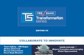 COLLABORATE TO INNOVATE - Transformation Series · PDF file 2018-11-30 · COLLABORATE TO INNOVATE Team Infinity – IIM Raipur Akshay Chaturvedi Bhavya Chhawchharia ... E-Commerce