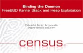 Binding the Daemon FreeBSD Kernel Stack and Heap Exploitationcensus-labs.com/media/bheu-2010-  · PDF file Related work (1) “Exploiting kernel buffer overflows FreeBSD style”