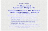 T-Rewind Special Report: Supplements to Boost Testosterone ...cg-distributions.s3. · PDF file T-Rewind Special Report: Supplements to Boost Testosterone Levels with Cheat Sheet This