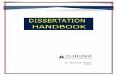 DISSERTATION HANDBOOK - St. Thomas University · PDF file Dissertation Proposal defense as determined by the dissertation chair in collaboration ... the dissertation writing phase: