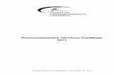 Pronunciamentos Técnicos Contábeis 2011 · PDF file Projeto gráfico/ Diagramação Laerte S. Martins Marcus Hermeto Pronunciamentos Comitê de Pronunciamentos Contábeis Pronunciamentos