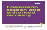 Caesarean section and enhanced recovery Dec 15 · PDF fileThe Enhanced Recovery Pathway has been developed to help you recover sooner after your caesarean section. The aim is to ...
