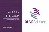 ArcGIS for FTTx Design - Esri ¢â‚¬› library ¢â‚¬› userconf ¢â‚¬› dev...¢  ArcGIS for FTTx Design Design FTTx