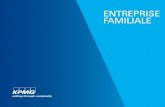 Entreprise Familiale - KPMG · PDF file 2020. 8. 26. · successeur ; c’est tout un processus. ” Le propriétaire d’une entreprise familiale ... Pour élaborer une stratégie