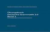 Übungsbuch Deutsche Grammatik 2.0 Band 2