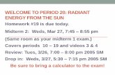 WELCOME TO PERIOD 20: RADIANT ENERGY FROM THE SUN