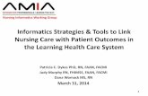 Informatics Strategies & Tools to Link Nursing Care with