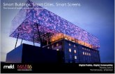 Smart Buildings, Smart Cities, Smart Screens - The future of public screens in urban spaces