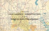 Combining Local Audience and Competitor Data for Targeted Marketing Strategy