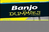 Banjo - download.e-  · PDF file

x Banjo For Dummies, 2nd Edition Discovering Pete Seeger–Style Banjo..... 155 Syncing with the Seeger stroke ..... 156