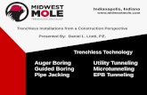 Auger Boring Utility Tunneling Guided Boring Microtunneling Pipe ... · PDF file Indianapolis, Indiana Trenchless Technology Auger Boring Utility Tunneling Guided Boring Microtunneling
