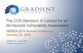 The J100 Standard: A Catalyst for an All-Hazards