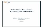 Infectious Diseases: Bloodborne Pathogens