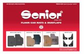 FLOOR CAR MATS & MUDFLAPS - ... FLOOR CAR MATS & MUDFLAPS Email: seniorrubbers@gmail.com AN ISO 9001-2008 CERTIFIED MOULDED MATS BEEDING TYPE MATS CARPET MATS MUDFLAPS PRICE LIST w.e.f.