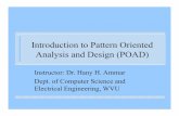 Introduction to Pattern Oriented Analysis and Design (POAD) hhammar/rts/adv rts/adv rts... · PDF file Design Patterns are used in an ad-hoc strategy for design refinement They are