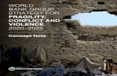 WORLD BANK GROUP STRATEGY FOR FRAGILITY, CONFLICT ... WORLD BANK GROUP STRATEGY FOR FRAGILITY, CONFLICT AND VIOLENCE 2020–2025 3 In addition to the scaled-up support to low-income