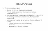ROMÁNICO - · PDF file ROMÁNICO escultura pueden realizarse exentas uitectóni decorativo y áctico m arco risto estilo artistico Cie EuroÞa Occidental entre los siglos XI-XII pintura