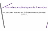 Les nouveaux programmes de Sciences économiques et sociales · PDF file sociologie, de LEA, d’AES, instituts d'études politiques, écoles spécialisées : écoles de commerce et