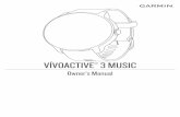VÍVOACTIVE Owner’s Manual 3  · PDF file

VÍVOACTIVE Owner’s Manual 3 MUSIC ... Music ®