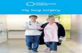 My lung surgery - Roy Castle Lung Cancer Foundation · PDF file 2 My lung surgery My lung surgery 3 Introduction If you or someone you care for has lung cancer and surgery is a possible