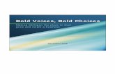 Bold Voices, Bold Choices - Michigan · PDF file Bold Voices, Bold Choices. Slide 2 Entrepreneurship committee charge In 2007 the Council for ... private gross domestic product (GDP).