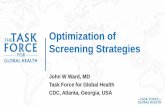Optimization of Screening Strategies