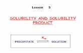 SOLUBILITY AND SOLUBILITY PRODUCT ... Solubility is a measure of the extent to which a compound will dissolve in a given solvent. In most cases, we are interested in the solubility