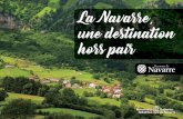 La Navarre, une destination hors pair · PDF file 2019-11-30 · Baztan, terre d’HIdalGos et de FORÊTs mysTéRieuses dans la vallée de Baztan, les versants des pyrénées, ici