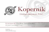Kopernik Global Investors · PDF file

Everything counts . in large amounts-Depeche Mode. Everything Counts. 17 “A good decision . is based on knowledge and not numbers”