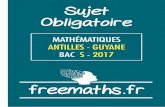 Sujet du bac S Mathématiques Obligatoire 2017 - ... Sujets Mathématiques Bac 2017 Antilles - Guyane 17MAOSAG1 Page : 2/7 Exercice 1 (3 points) Commun à tous les candidats On munit