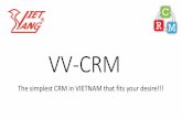 VV- ... 5/5 – Nhập và xuất dữ liệu hàng loạt •Chức năng import dữ liệu thông minh – Điểm ưu việt của VV-CRM. Bạn đã có sẵn file dữ liệu