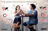 THE SERMO INFLUENCER INDEX 2018 - rsvp- · PDF file THE SERMO INFLUENCER INDEX 2018 POWERED BY INFLUENCE FOLLOWERS AUDIENCE INTERESTS INFLUENCE FOLLOWERS AUDIENCE INTERESTS . Welcome