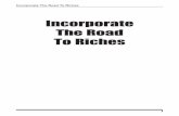 Incorpoate the Road to Richesj.b5z.net/i/u/2018731/f/Incorporate_The_Road_To_  · PDF file Incorporate The Road To Riches 1. 5 Now you have a problem because the negligence 1 of that