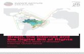 Brazil, the Internet and the Digital Bill of Rights ... 4 Brazil, the Internet and the Digital Bill of Rights - Reviewing the State of Brazilian Internet Governance Key Findings: •