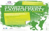 Sports Court Launch Party