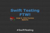 Swift testing ftw