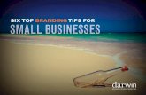 6 top branding tips for small businesses