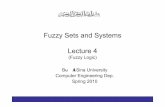 Fuzzy Sets and Systems Lecture 4 - basu.ac.ir · PDF file Inference rules are tautologies used for making deductive inferences. Examples: modus ponens modus tollens hypothetical syllogism