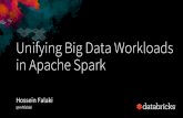 Unifying Big Data Workloads in Apache Spark · PDF file Spark 0 10 20 30 40) Streaming. Evolution of Unification. Challenges Spark’s original “unifying abstraction” was RDDs: