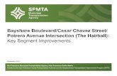 Bayshore Boulevard/Cesar Chavez Street/ Potrero Avenue Intersection (The Hairball) · PDF file 2017-01-17 · The Bayshore Boulevard/Cesar Chavez Street /Potrero Avenue Intersection