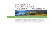Invest in Southwest Alberta – Tourism · PDF file 2018-06-29 · Invest in Southwest Alberta – Tourism Page 4 Waterton-Glacier International Peace Park, and the surrounding areas