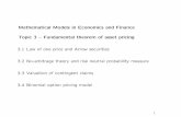 Mathematical Models in Economics and Finance Topic 3 ... maykwok/courses/MATH4824A/  · PDF file Mathematical Models in Economics and Finance Topic 3 { Fundamental theorem of asset