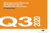 Manpowergroup Employment Outlook Survey Canada · PDF file Canadian Employment Outlook About Manpowergroup ... the Services sector and the Wholesale & Retail Trade sector. Employers