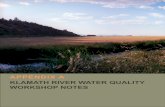 APPENDIX A KLAMATH RIVER WATER QUALITY WORKSHOP · PDF file Workshop Notes Klamath River Water Quality Workshop . 1 . Introduction . The Klamath River Water Quality Workshop, held