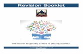 Revision Booklet · PDF file 2017-11-07 · Felt tips or coloured pencils 5. Highlighters and post-it notes 6. Pens and pencils 7. ... Opportunity to set small achievable targets ...