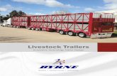 Livestock Trailers - Byrne Trailers | Trailers for Sale ... · PDF fileQuality I Performance I Reliability Livestock Trailers Innovative Technology Trailer Design Byrne Livestock Trailers