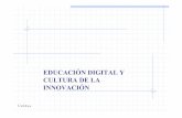 "Educación digital y cultura de la innovación"