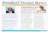 Painless Dental Bytes